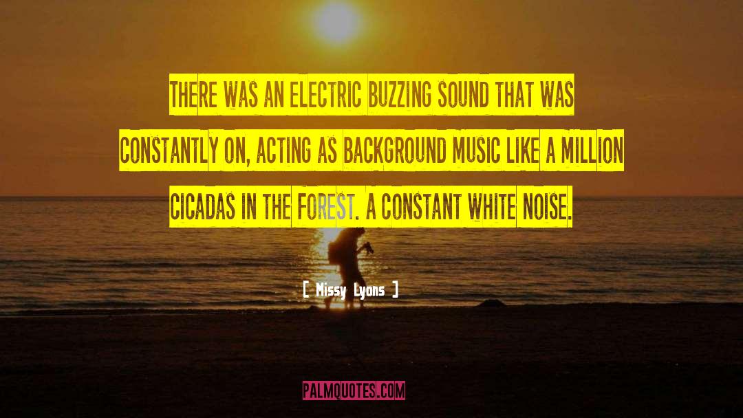 Background Music quotes by Missy Lyons