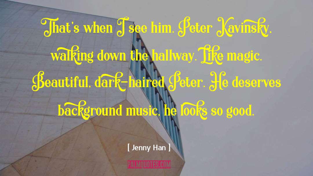 Background Music quotes by Jenny Han