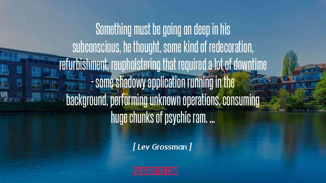 Background quotes by Lev Grossman