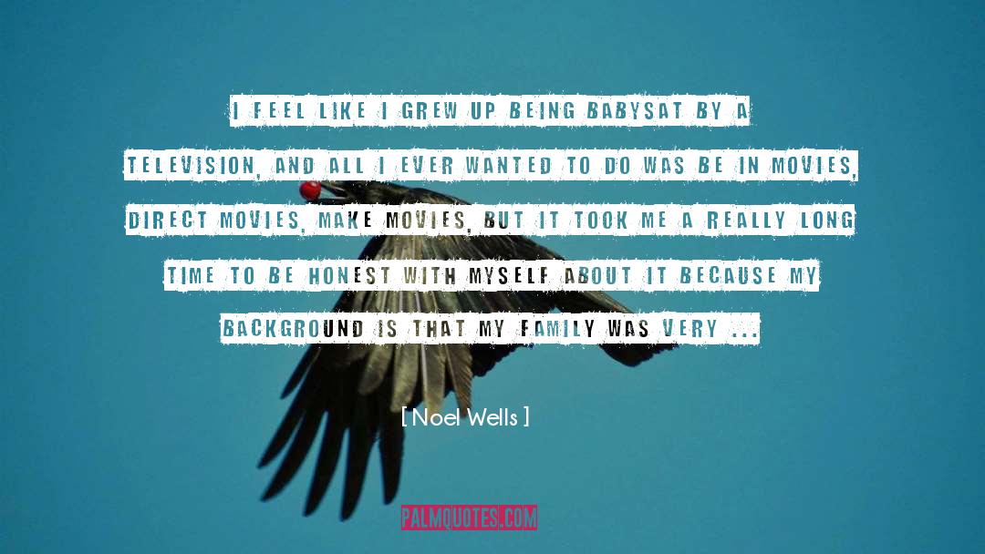 Background quotes by Noel Wells