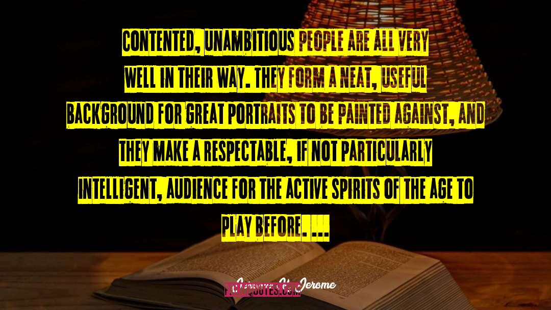 Backgrounds quotes by Jerome K. Jerome