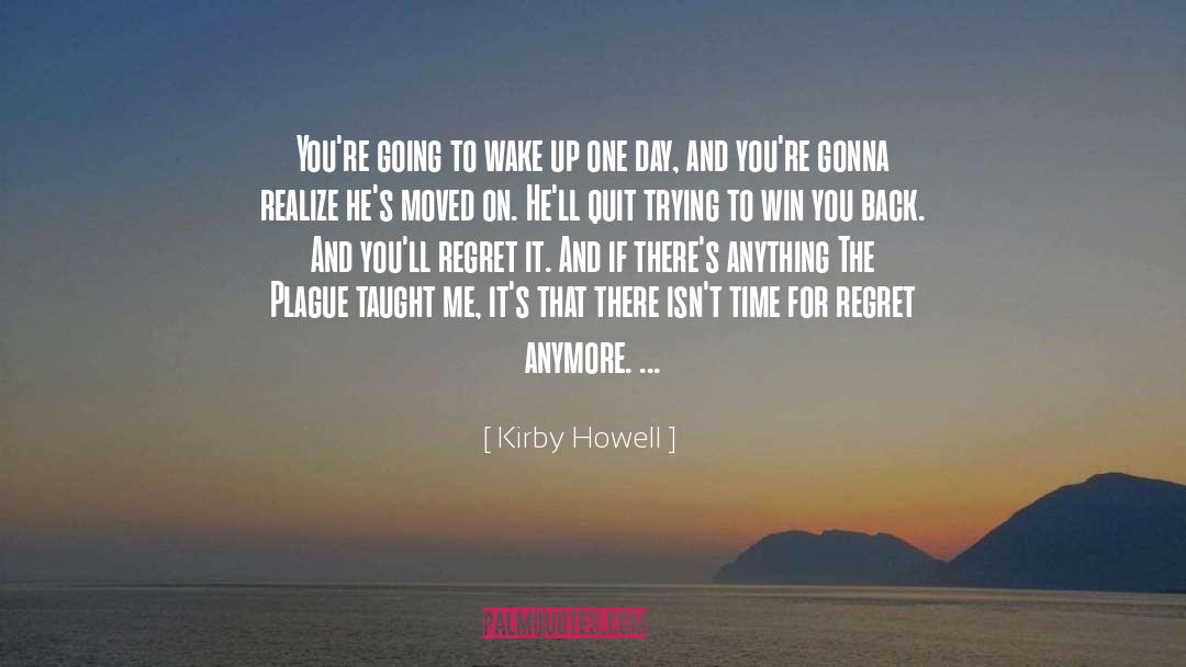 Backhus Howell quotes by Kirby Howell