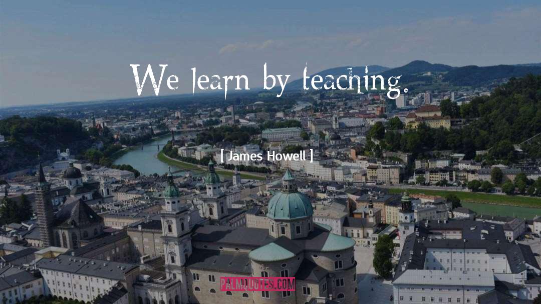 Backhus Howell quotes by James Howell