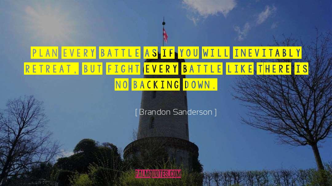 Backing Down quotes by Brandon Sanderson