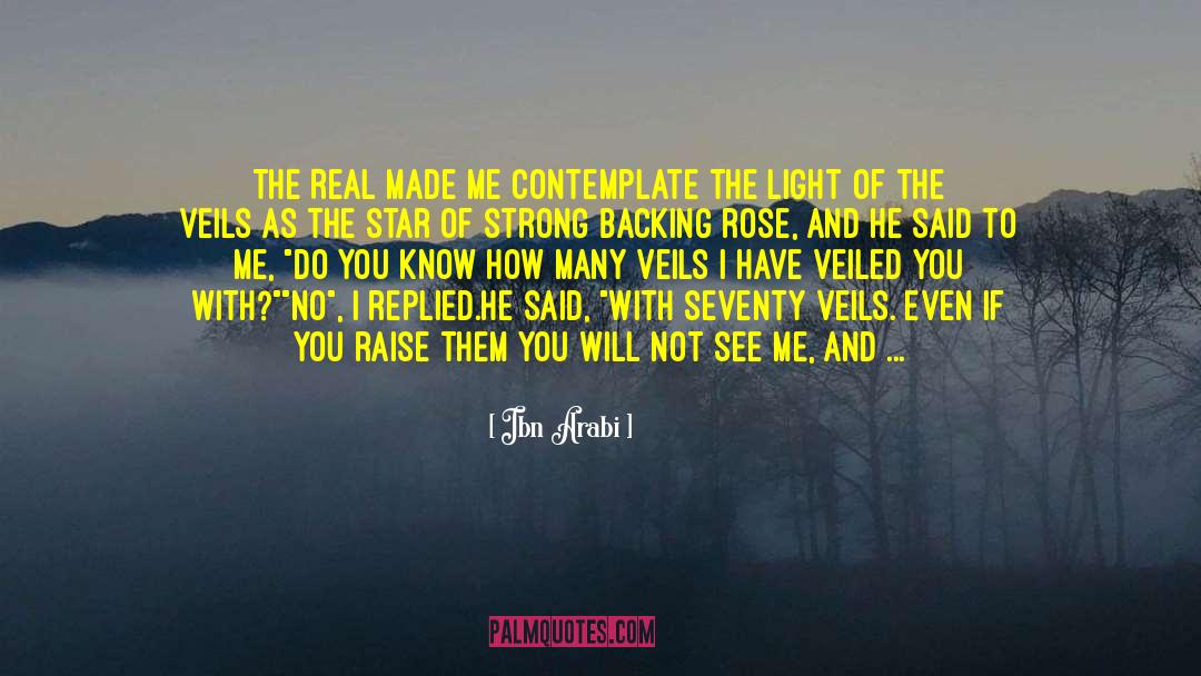 Backing Out quotes by Ibn Arabi