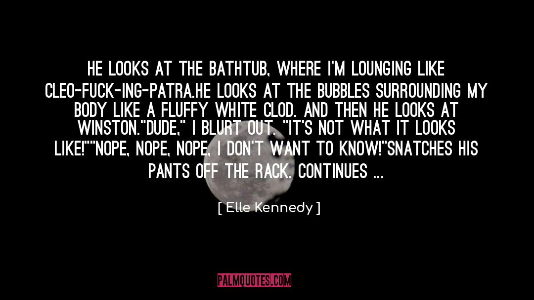 Backing quotes by Elle Kennedy