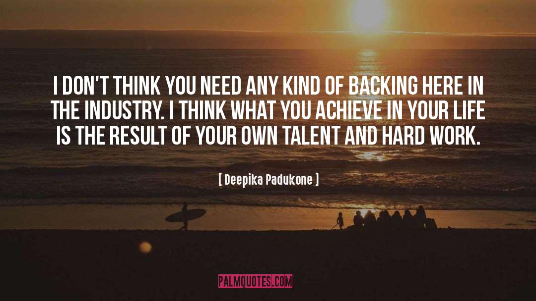 Backing quotes by Deepika Padukone