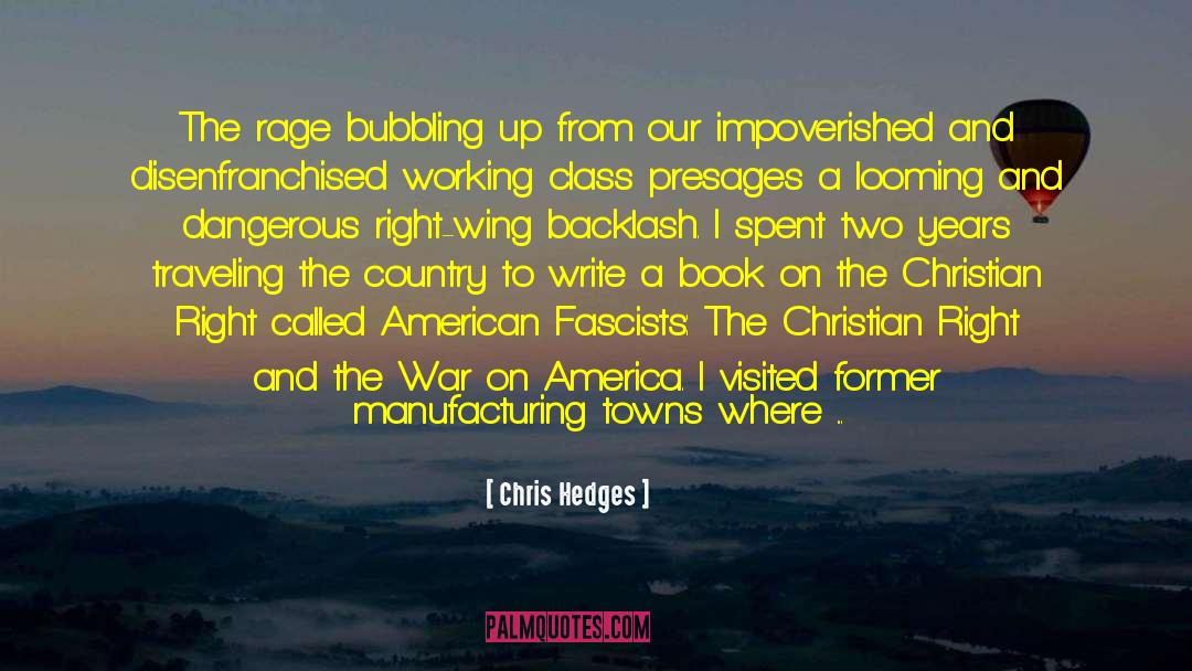 Backlash quotes by Chris Hedges