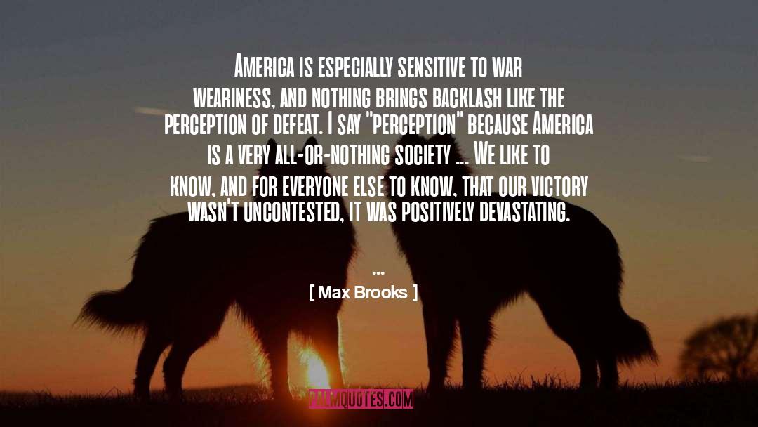 Backlash quotes by Max Brooks