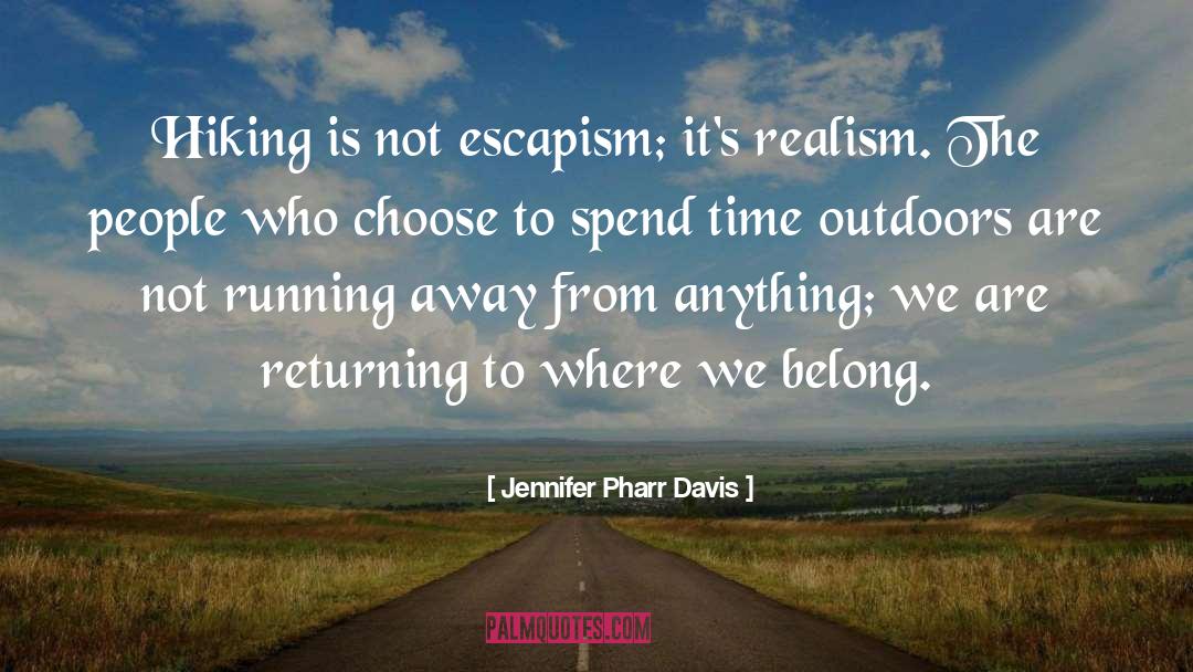 Backpacking quotes by Jennifer Pharr Davis