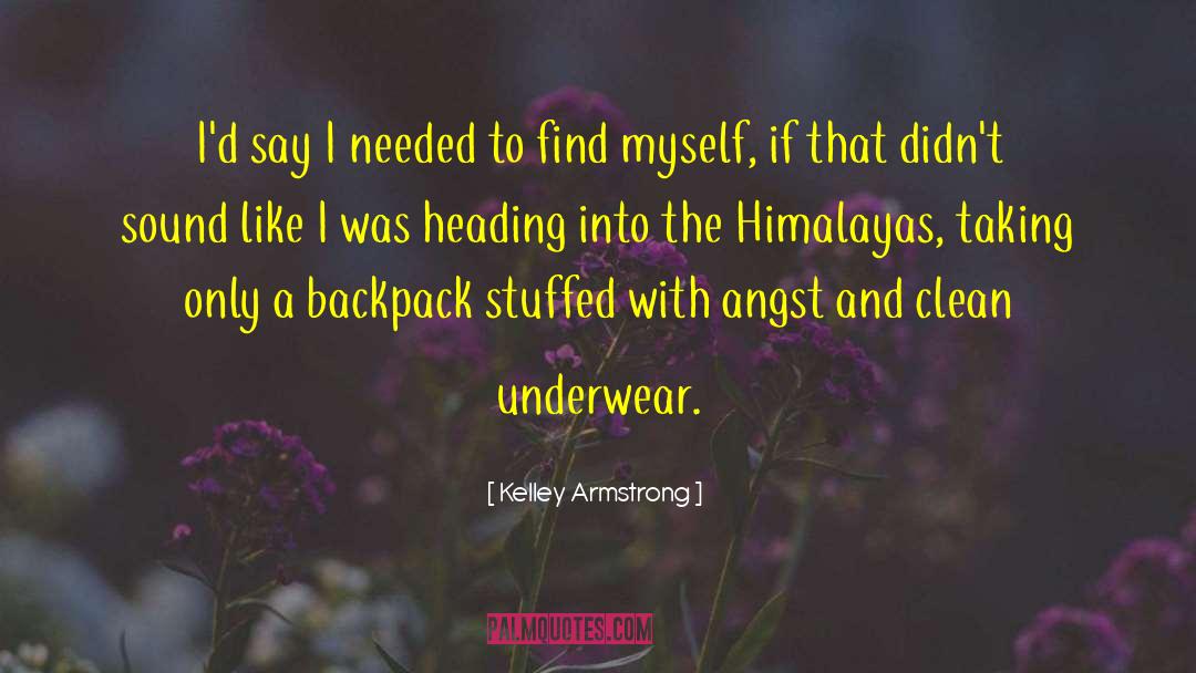 Backpacking quotes by Kelley Armstrong