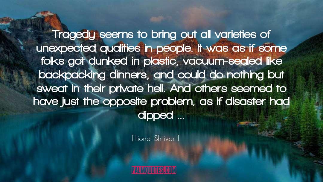 Backpacking quotes by Lionel Shriver