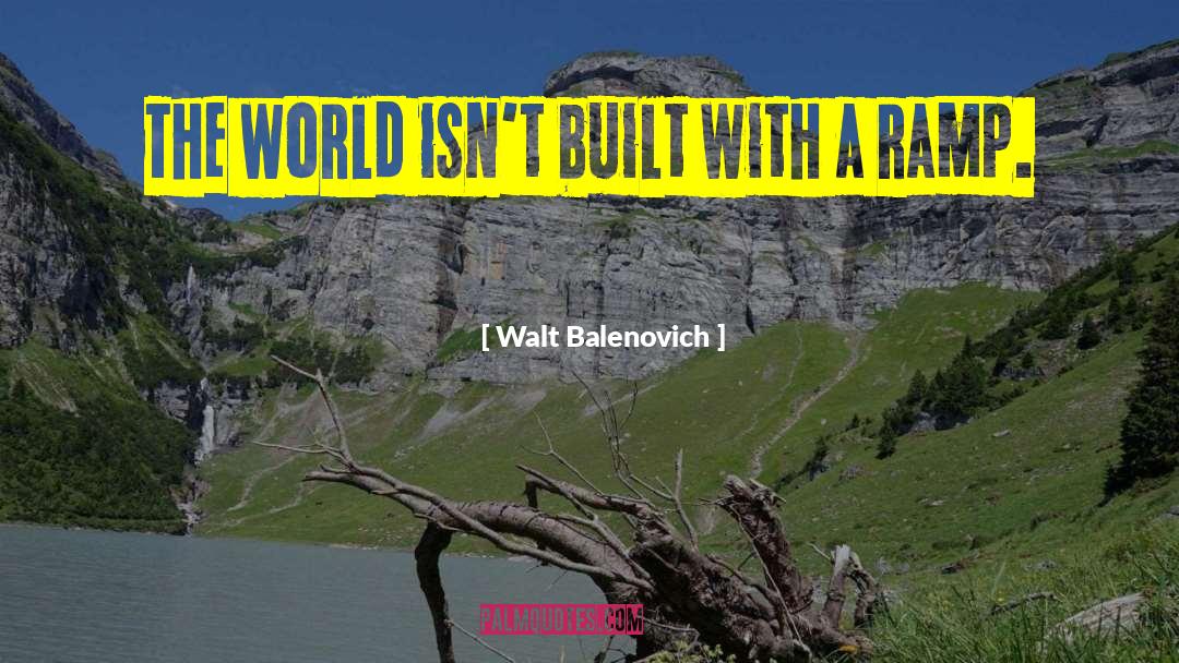 Backpacking quotes by Walt Balenovich