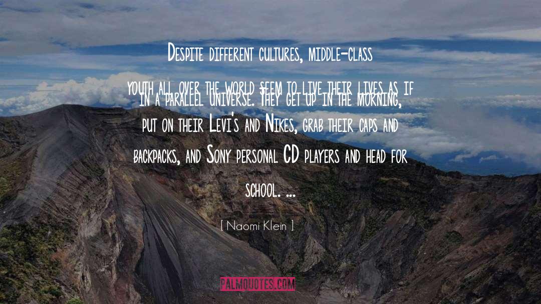 Backpacks quotes by Naomi Klein