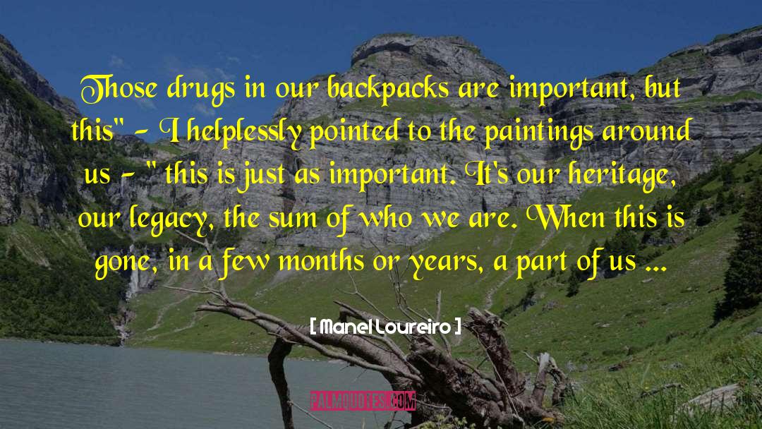 Backpacks quotes by Manel Loureiro