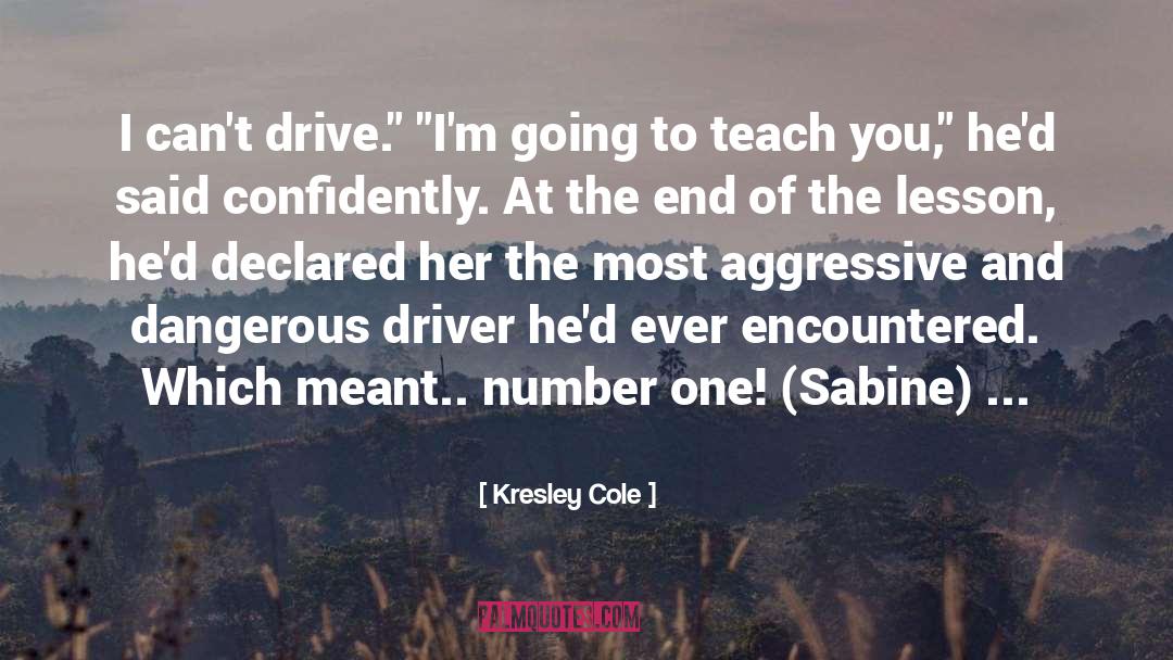 Backseat Driver quotes by Kresley Cole