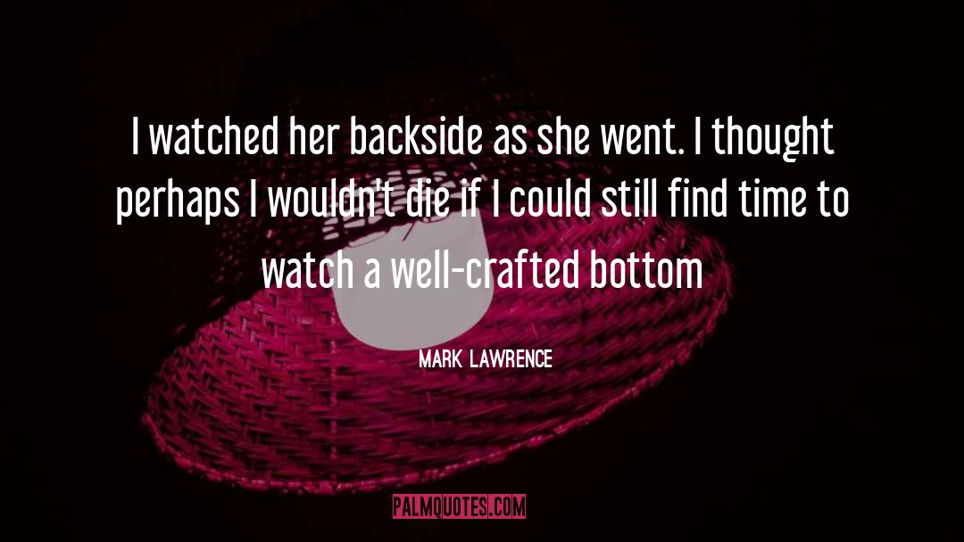 Backside quotes by Mark Lawrence
