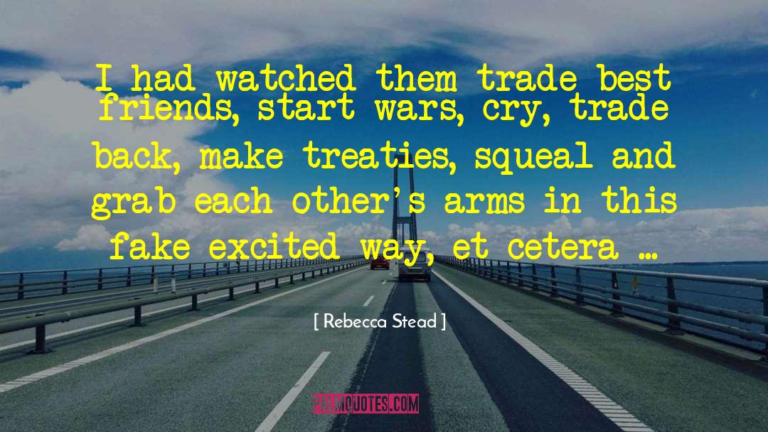 Backstabbers And Fake Friends quotes by Rebecca Stead