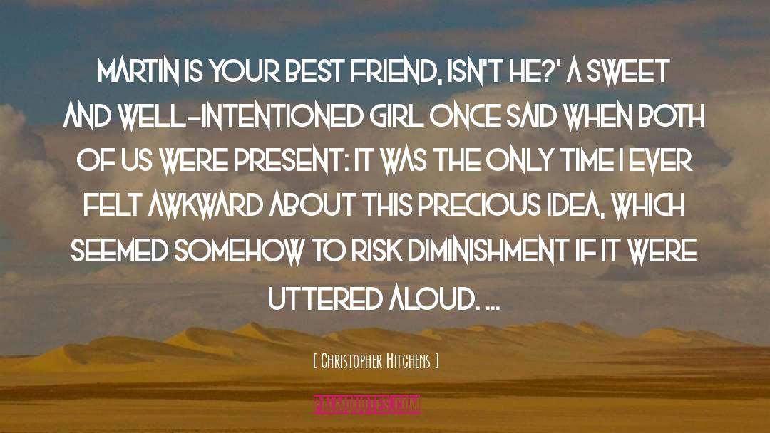 Backstabbing Ex Best Friends quotes by Christopher Hitchens