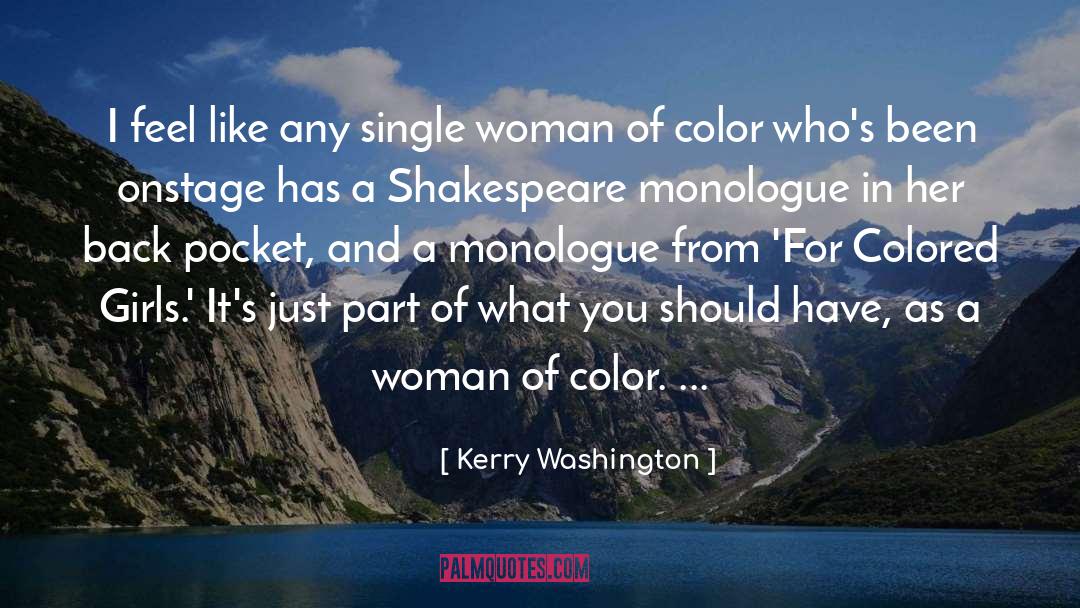Backstabbing Girls quotes by Kerry Washington
