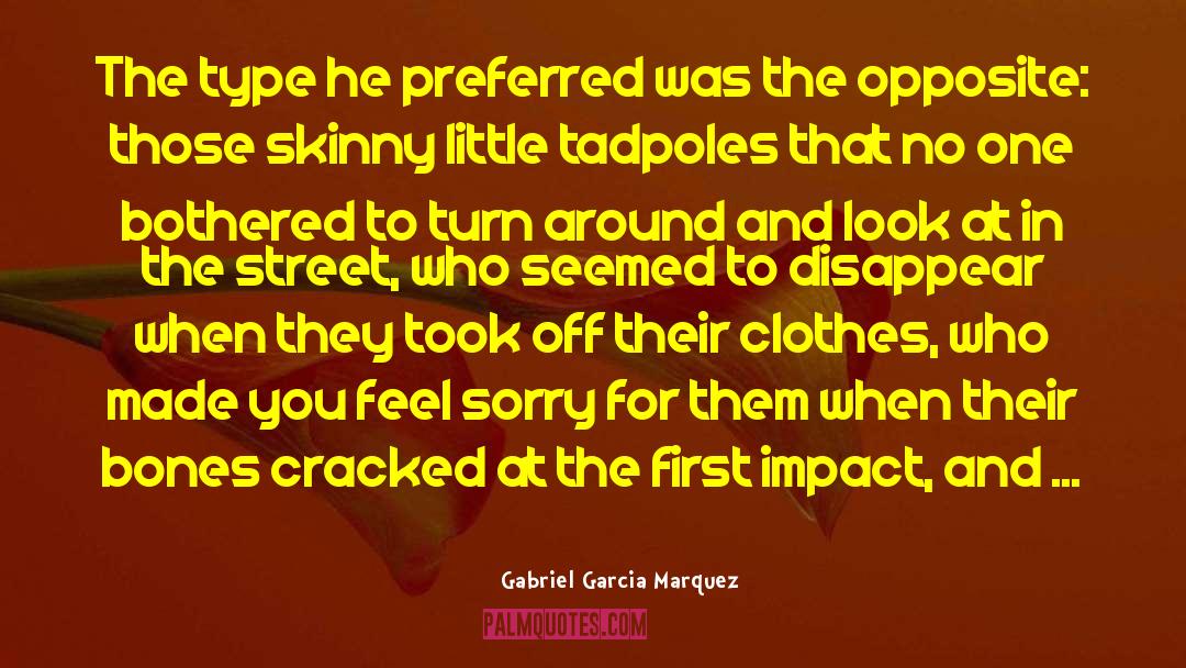 Backstabbing Girls quotes by Gabriel Garcia Marquez