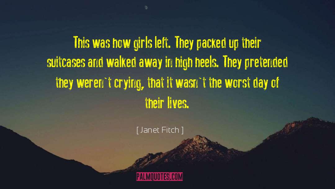Backstabbing Girls quotes by Janet Fitch
