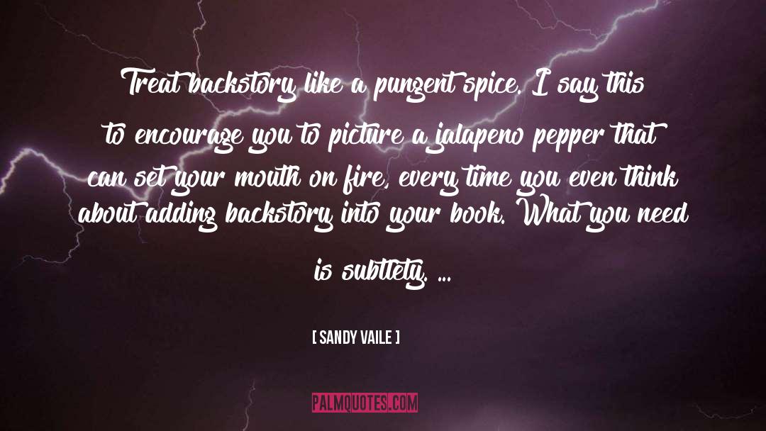 Backstory quotes by Sandy Vaile