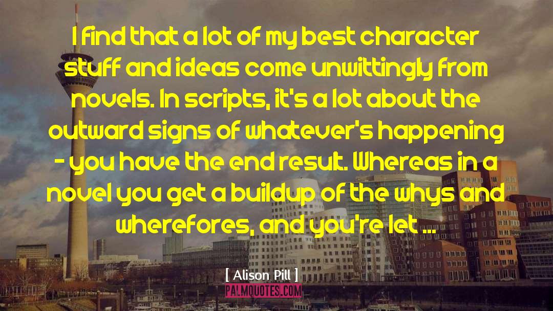 Backstory quotes by Alison Pill