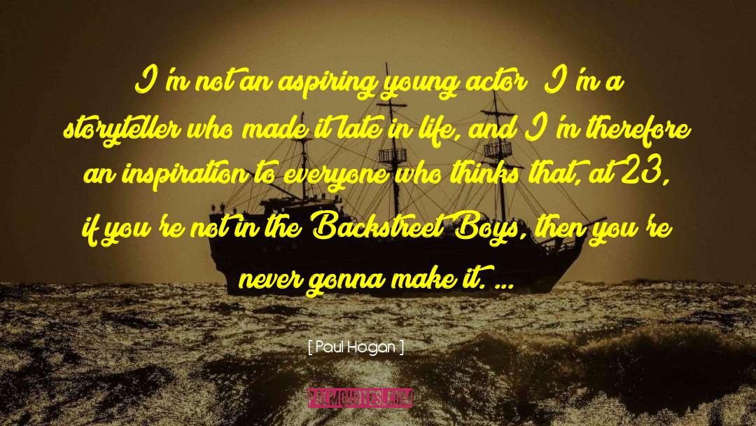 Backstreet Boys quotes by Paul Hogan