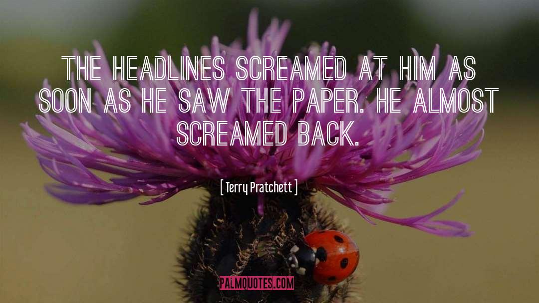 Backstreets News quotes by Terry Pratchett