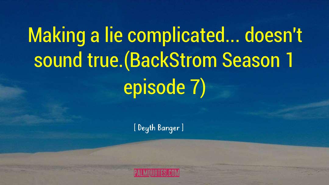 Backstrom quotes by Deyth Banger