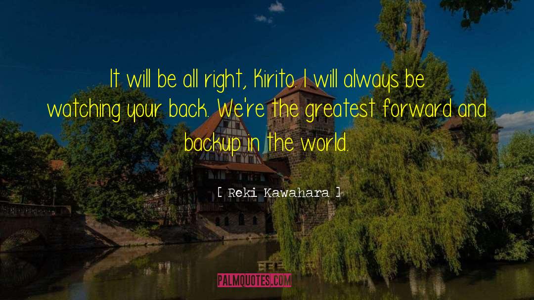 Backup quotes by Reki Kawahara