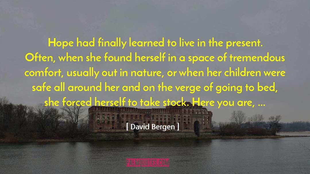 Backward Never quotes by David Bergen
