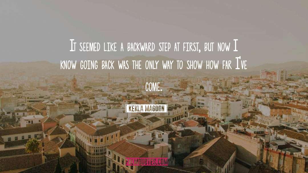 Backward quotes by Kekla Magoon