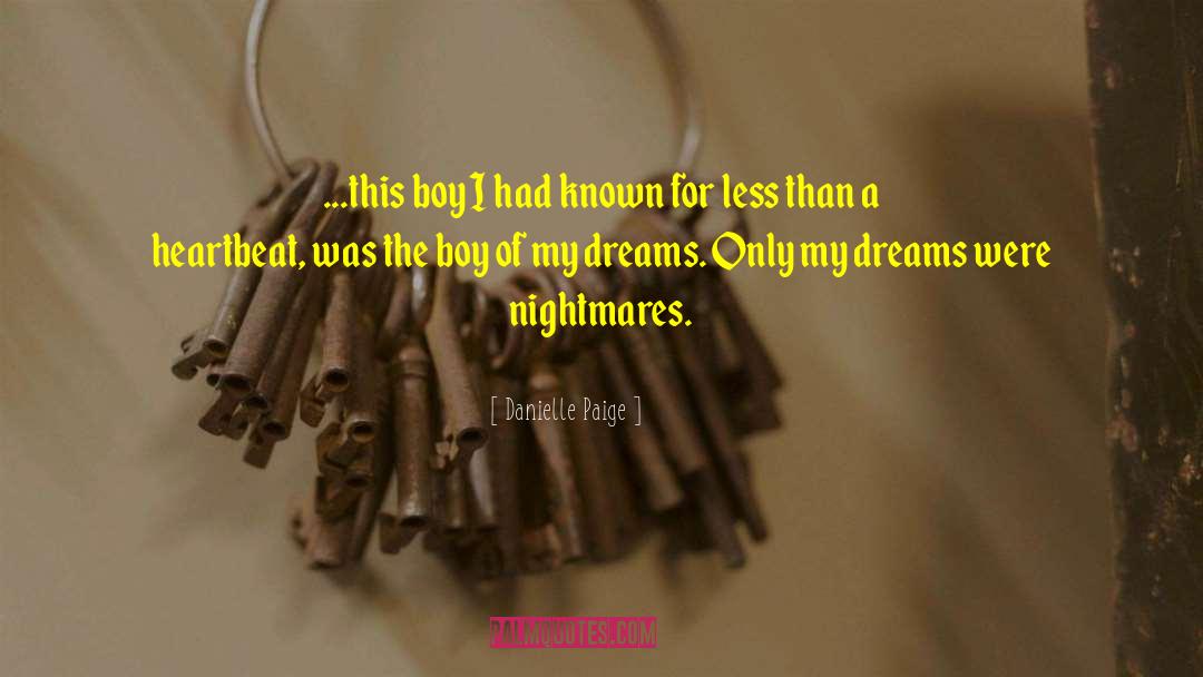 Backwardness Dreams quotes by Danielle Paige