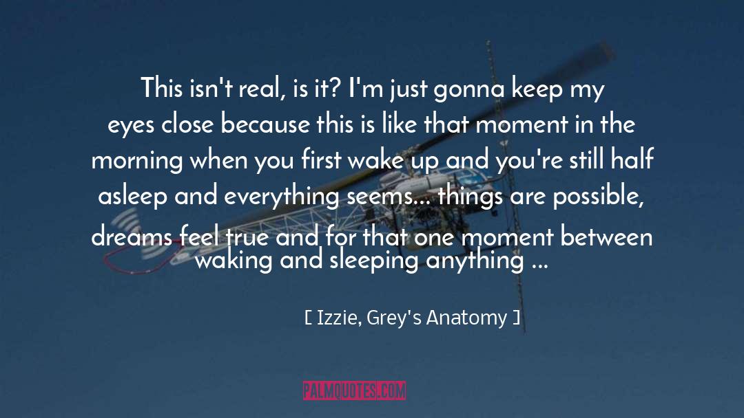 Backwardness Dreams quotes by Izzie, Grey's Anatomy