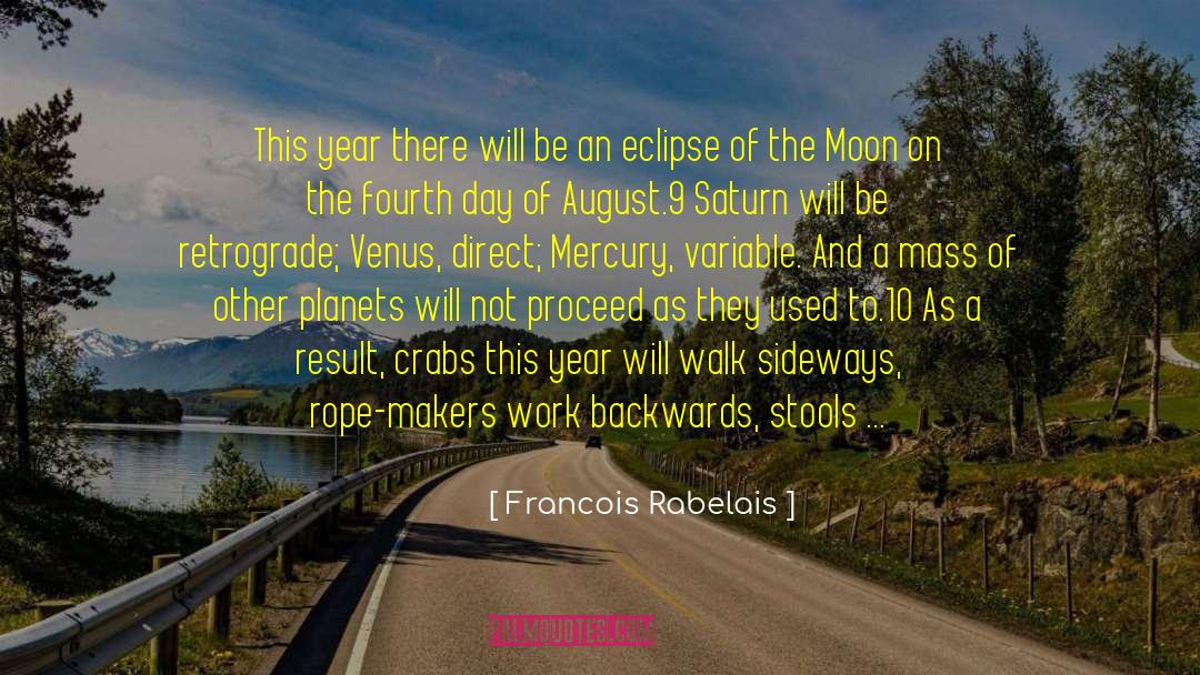 Backwards quotes by Francois Rabelais