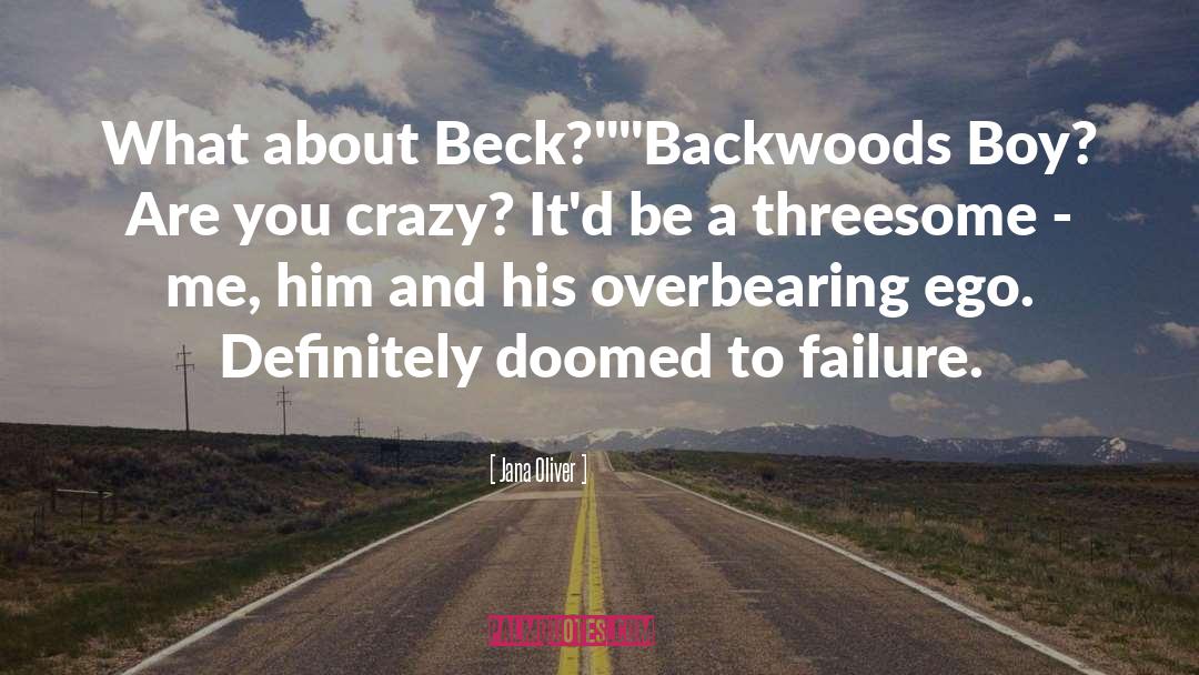 Backwoods quotes by Jana Oliver