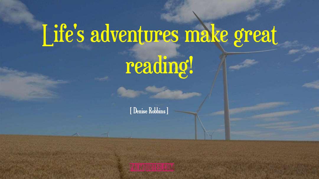 Backyard Adventures quotes by Denise Robbins