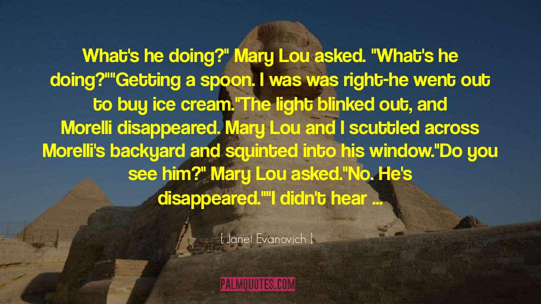 Backyard quotes by Janet Evanovich