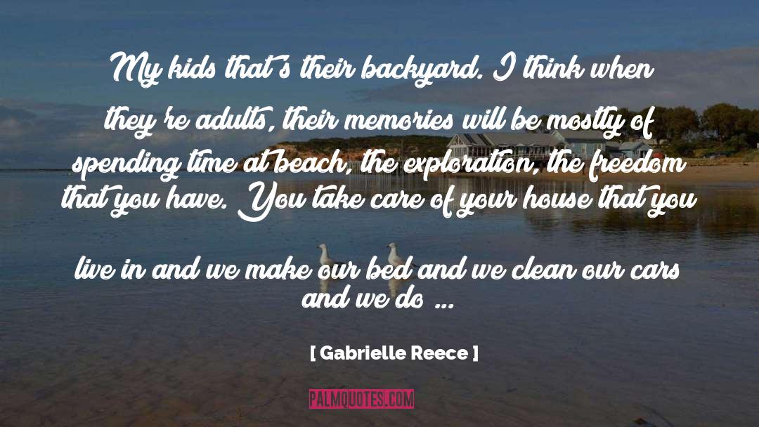Backyard quotes by Gabrielle Reece