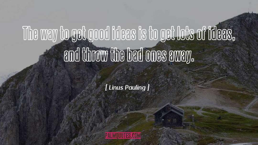 Bad Actions quotes by Linus Pauling