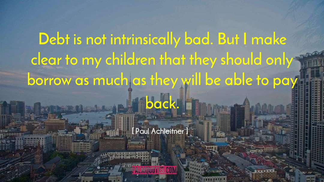 Bad Aim quotes by Paul Achleitner