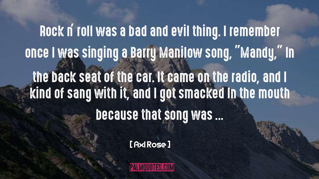 Bad Apples quotes by Axl Rose