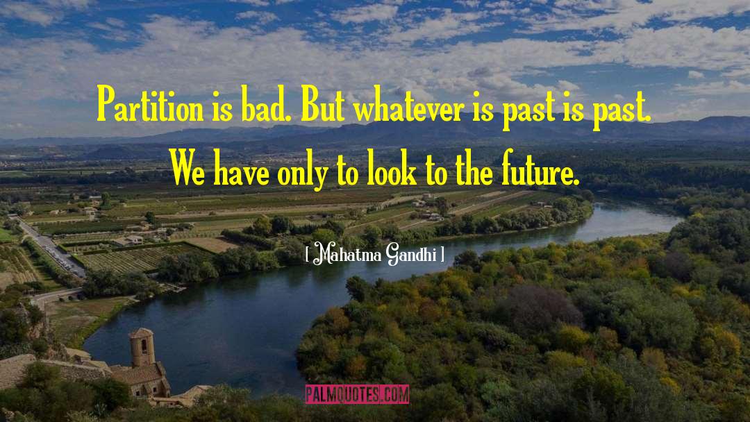 Bad Bank quotes by Mahatma Gandhi