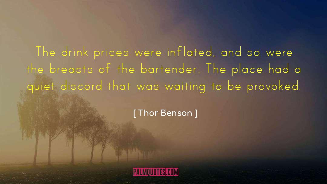 Bad Bars quotes by Thor Benson