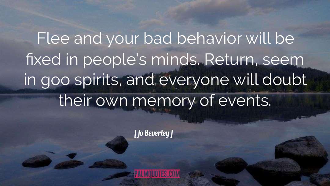 Bad Behavior quotes by Jo Beverley