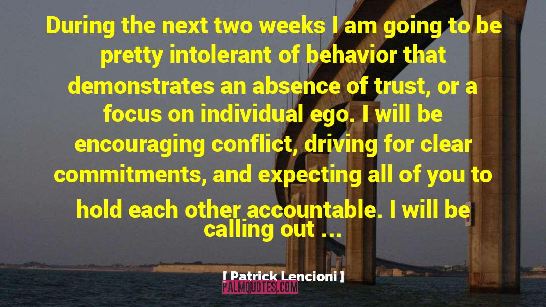 Bad Behavior quotes by Patrick Lencioni