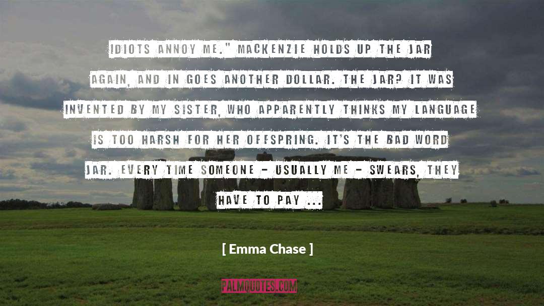 Bad Behaviour quotes by Emma Chase