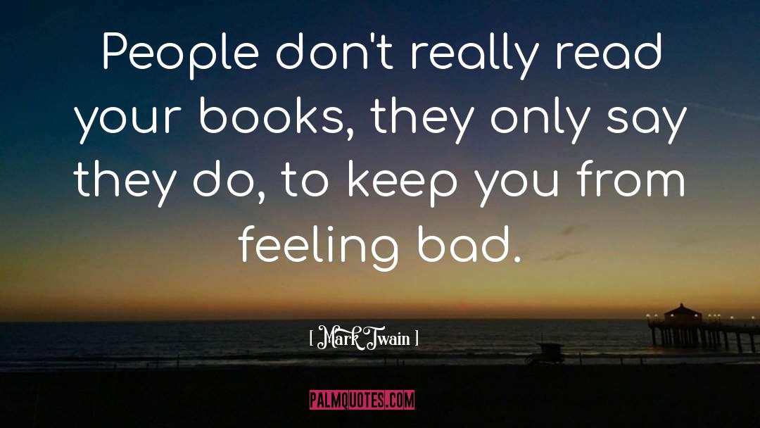 Bad Books quotes by Mark Twain